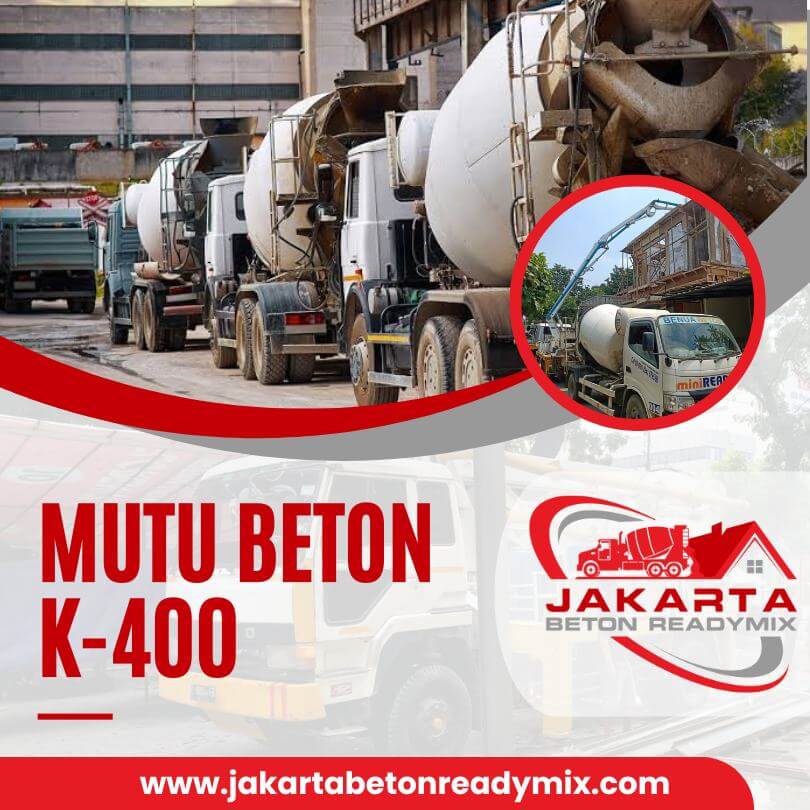 Harga Beton Readymix K400 Termurah Jakarta Beton Readymix